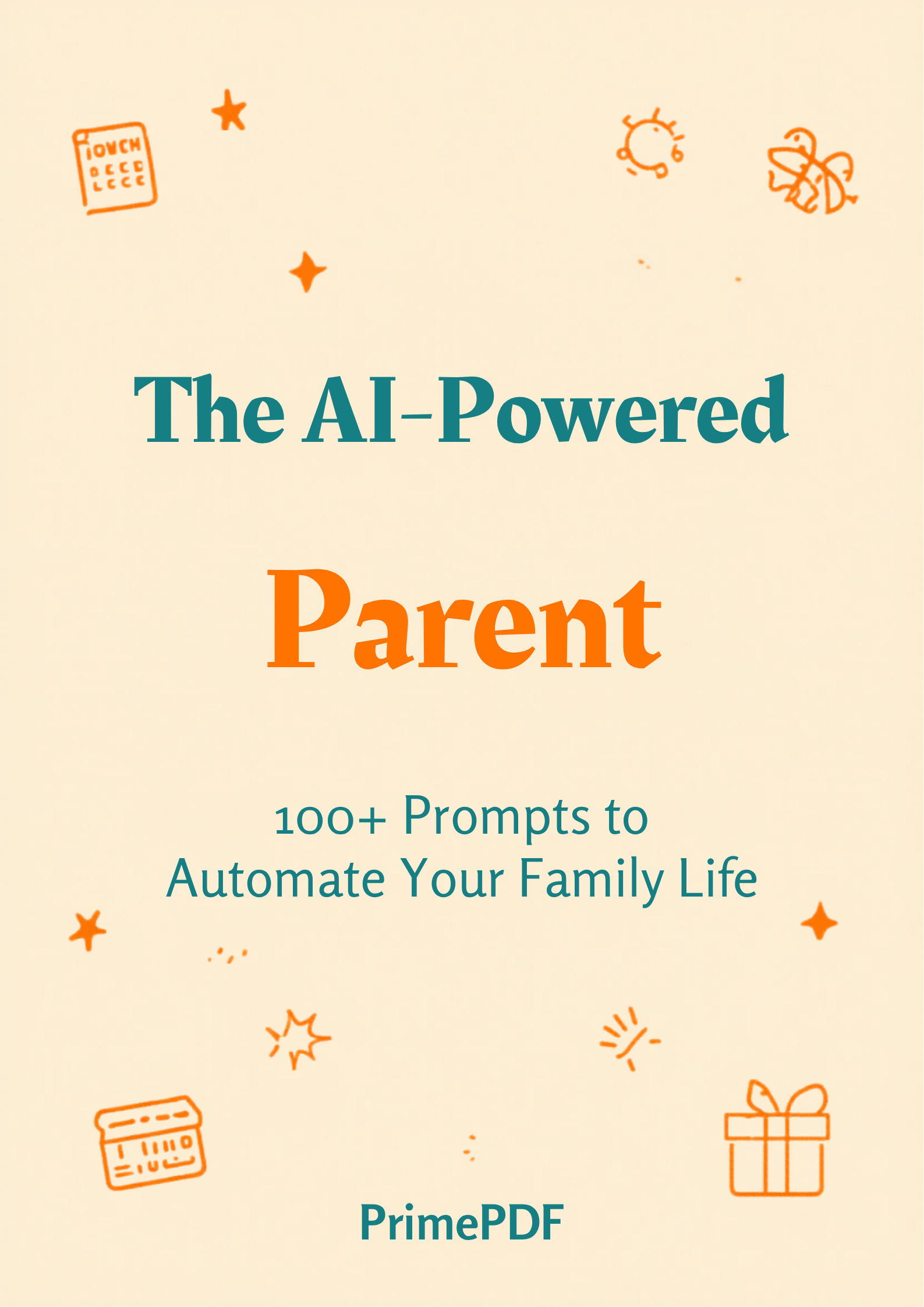 100 Promts To Automate Your Family Life