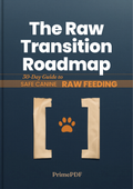 The Raw Transition Roadmap: A 30-Day Guide to Safe Canine Biologically Appropriate Feeding