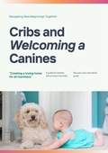 Cribs and Canines: Welcoming a New Baby to Your Dog's Home