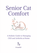 Senior Cat Comfort: A Holistic Guide to Managing CKD and Arthritis at Home